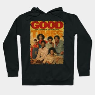 GOOD TIMES THE COMPLETE FIFTH SEASON Hoodie